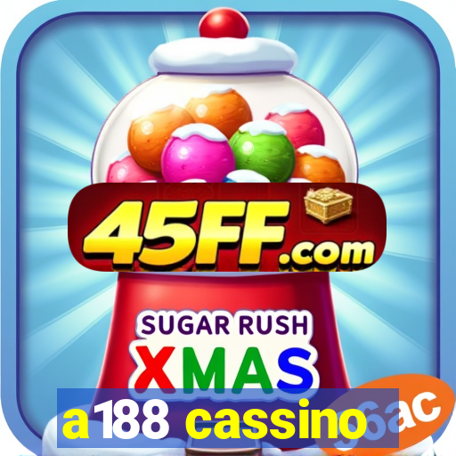 a188 cassino
